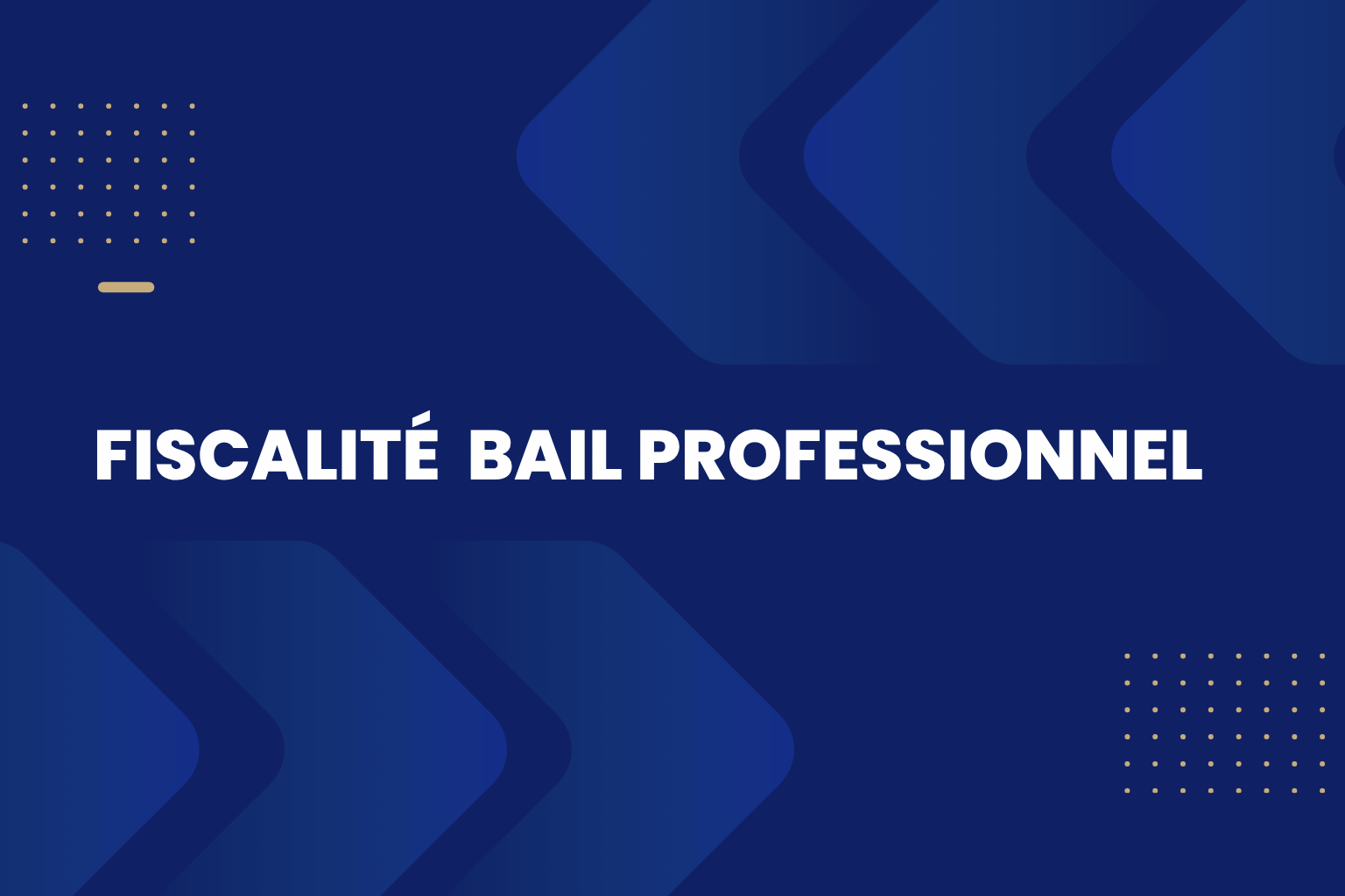 fiscalité bail professionnel