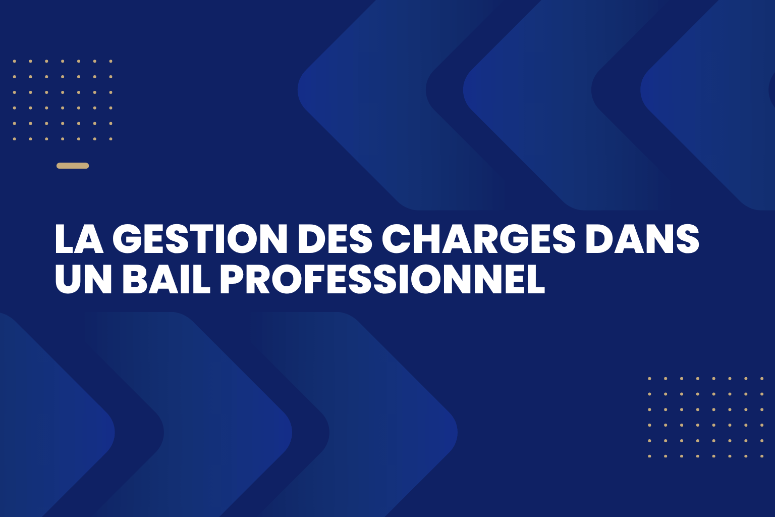 La gestion des charges dans un bail professionnel